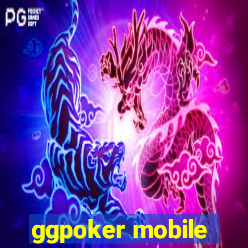 ggpoker mobile